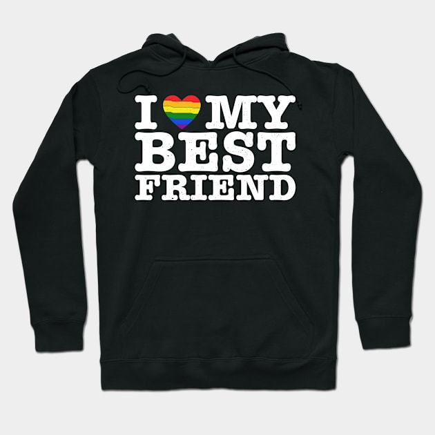 I Heart My Best Friend - Love LGBT LGBTQ Hoodie by jodotodesign